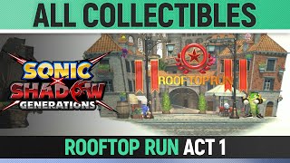 Sonic X Shadow Generations - Rooftop Run - Act 1 - All Collectibles Red Rings & Chao
