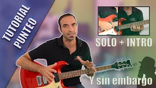 Y SIN EMBARGO (Sabina) | INTRO + SOLO PRINCIPAL