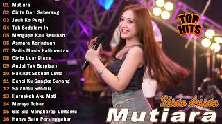 MUTIARA SHINTA ARSINTA DANGDUT FULL ALBUM TERBARU DANGDUT KOPLO TERBARU VIRAL