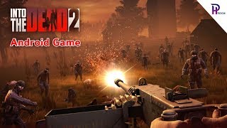 Into the Dead 2: Zombie Survival - How to Install & Play on Any Smartphone | Tamil | PH World screenshot 4