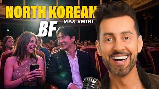 North Korean Boyfriend Max Stand-Up Comedy