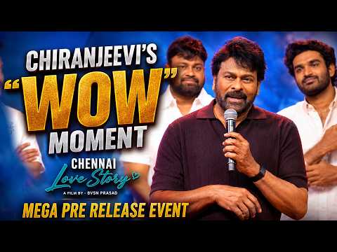 Megastar Chiranjeevi Powerful Inspirational Speech @ Chennai Love Story Pre Release Event