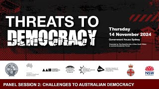 Threats to Democracy 2: Challenges to Australia democracy