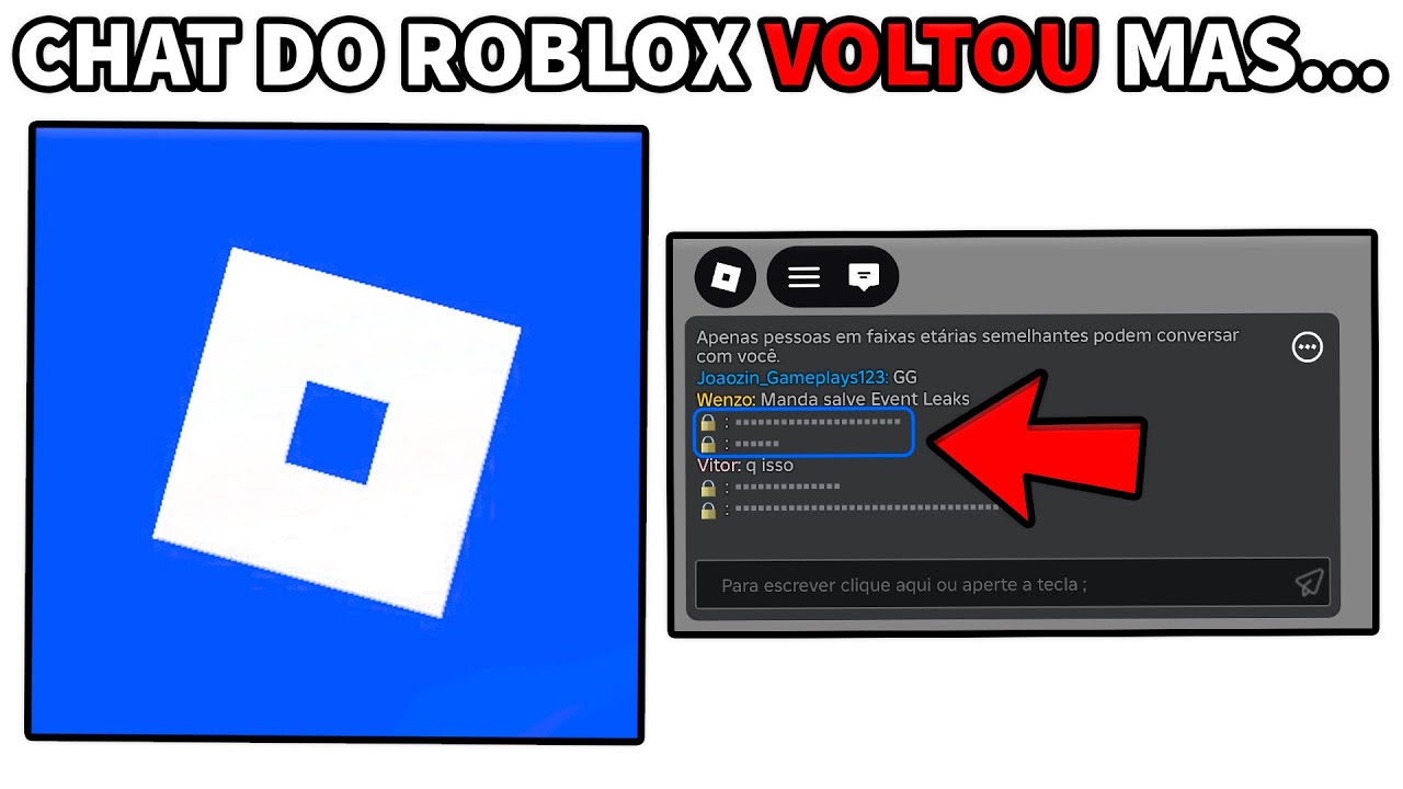 CHAT DO ROBLOX VOLTOU PARA TODO MUNDO MAS...