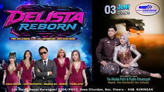 LIVE DELISTA REBORN - PERNIKAHAN TIA & PUDIN | CITUNDUN 03 JUNI 2026
