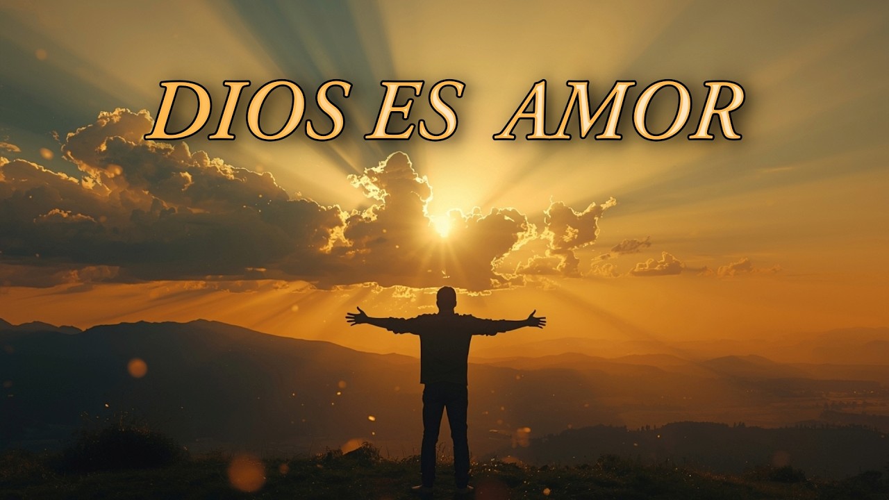 DIOS ES AMOR  - ❤️ | Música Cristiana de Fe y Esperanza | Musica Cristiana 2026