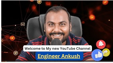 Engineer Ankush : The Beginning of Something Extraordinary" | New YouTube channel  @EngineerAnkush