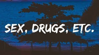 Beach Weather - sex, drugs, etc. (Lyrics)