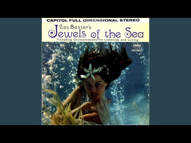 Les Baxter - Dawn Under The Sea