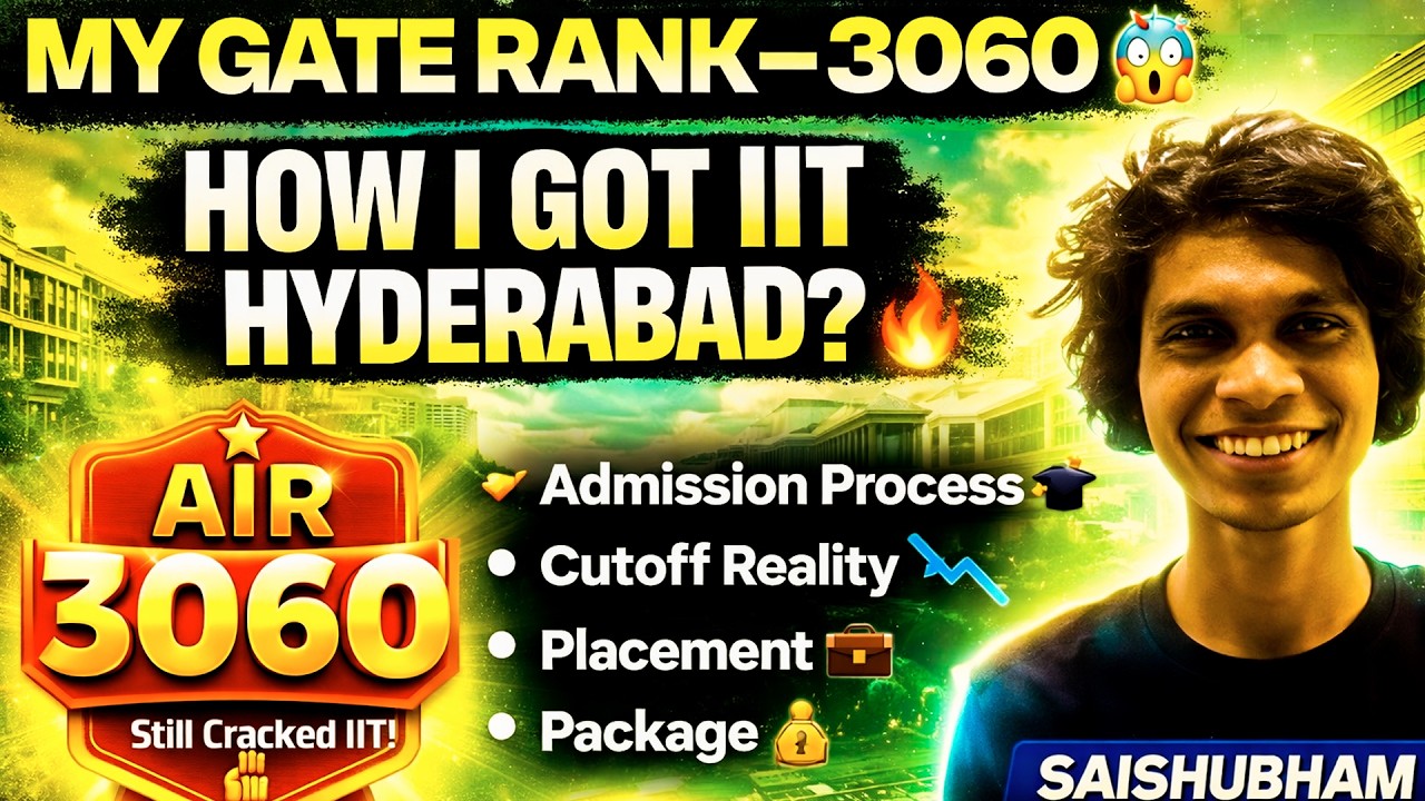 3060 Rank → IIT Hyderabad 😱 | How I Cracked IIT with Low GATE Rank?