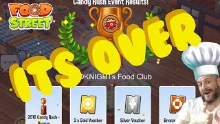 Food Street - Candy Rush Food Event - It's All Over Now. screenshot 2