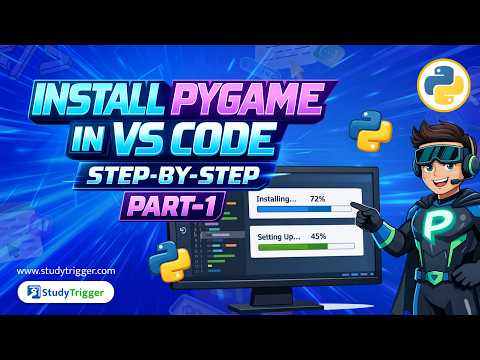 Install PyGame in VS Code | Step-by-Step Guide | PyGame