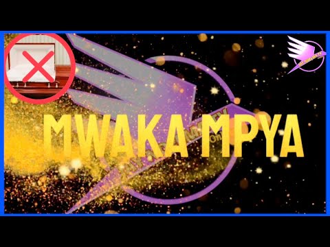 MTOKO WA MWAKA MPYA MSHUKURU MUNGU KWA NEEMA ZAKE KWA FADHILI ZAKE 2025 