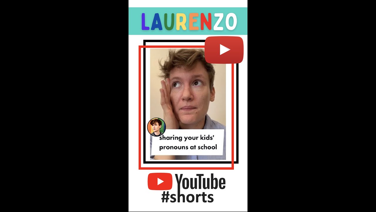 🏳️‍🌈sharing your kids' pronouns at school 