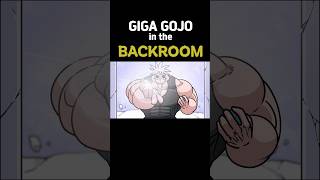 GIGA GOJO in the Backrooms