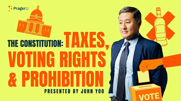 The Constitution: Taxes, Voting Rights, and Prohibition | 5 Minute Video - DayDayNews
