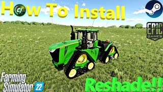 Farming Simulator 22! | How To Install Reshade! | #GraphicMods | #FS22 | #CJFarms