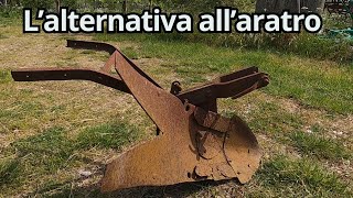 La mia alternativa all' aratro