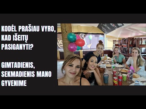 Kaip Aš Leidžiu Sekmadienį? Vakaras Mano Gyvenime, Gimtadienis ir Dar Daugiau