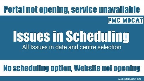 Issues in PMC mdcat date Scheduling - PMC Portal not opening - Service unavailable