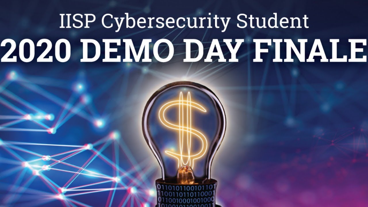 IISP - Cybersecurity Demo Day - YouTube