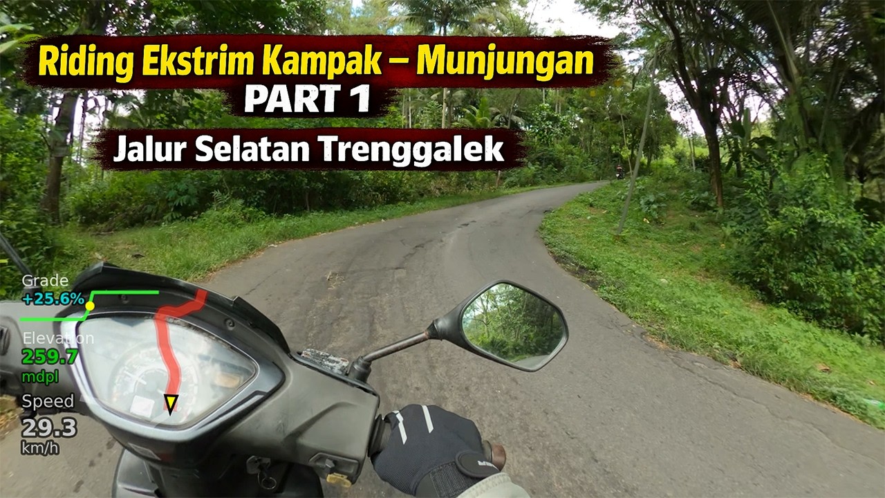 Riding Ekstrim Kampak - Munjungan Part 1| Jalur Selatan Trenggalek