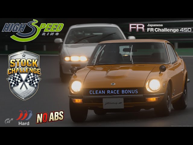 High Speed Ring | Japanese FR Challenge 450 | Stock Fairlady Z 432
