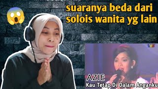 AZIE - KAU TETAP DI DALAM ANGANKU  | 🇮🇩 REACTION