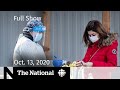 CBC News: The National | COVID-19 caseload a concern for hospitals | Oct. 13, 2020