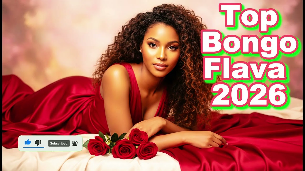 Top Bongo Flava 2026_Sweet swahili Love songs
