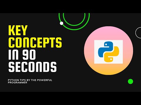 Python Tutorial For Beginners: Key concepts in 90 seconds #1
