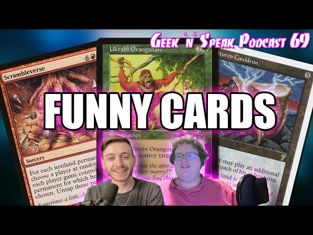 The Funniest Magic Cards | Geek 'n' Speak Podcast 69 (nice) | #mtgpodcast #commanderpodcast - YouTube The Funniest Magic Cards | Geek 'n' Speak Podcast 69 (nice) | #mtgpodcast #commanderpodcast - YouTube
