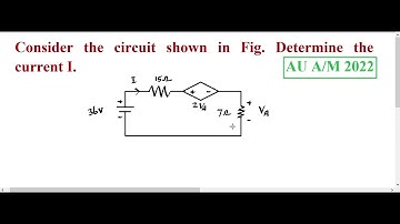 Consider the circuit shown in Fig. Determine the current I.