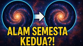 Ilmuwan Temukan Alam Semesta Kedua?! Penjelasan Fenomena Misterius Ini!