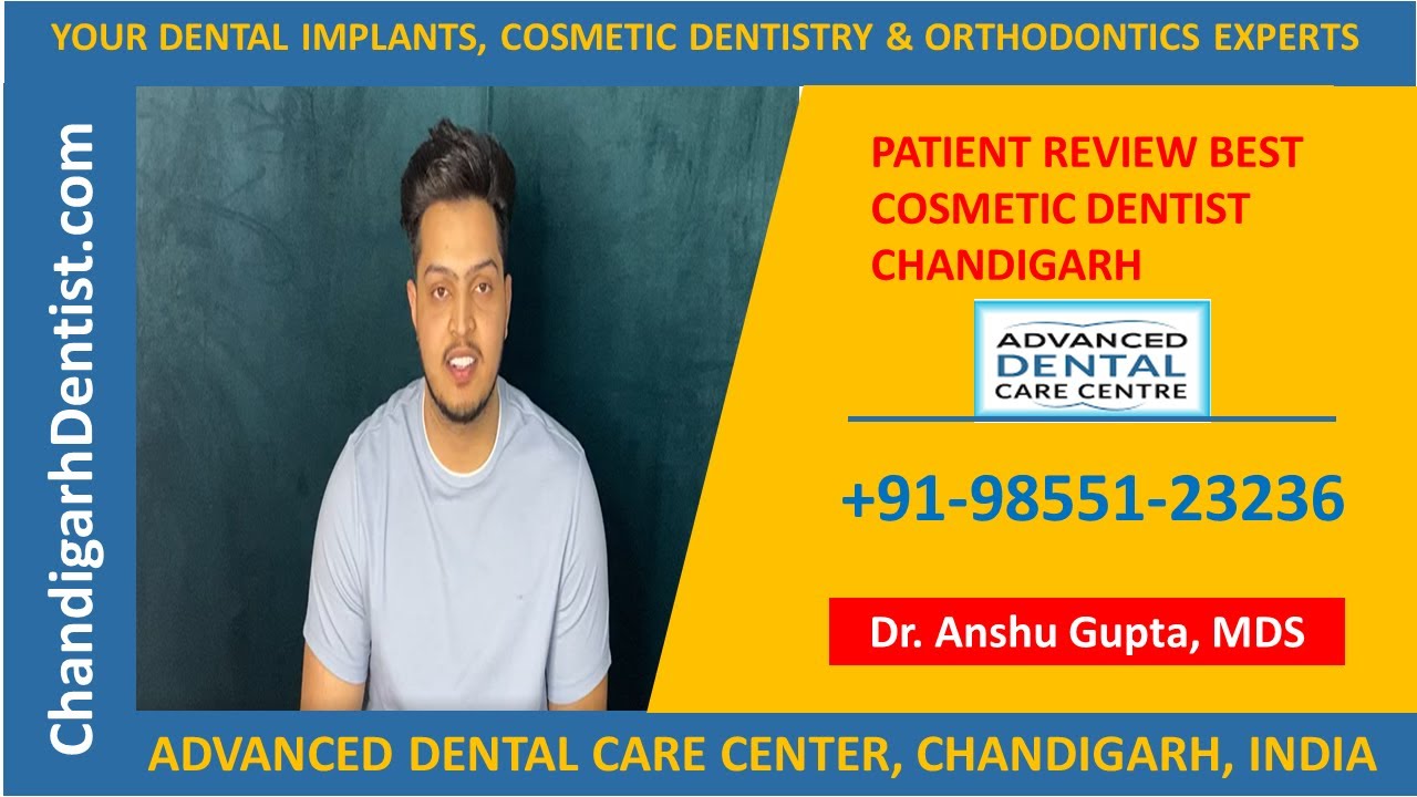 BEST COSMETIC DENTIST CHANDIGARH BEST SMILE DESIGN DENTIST CHANDIGARH