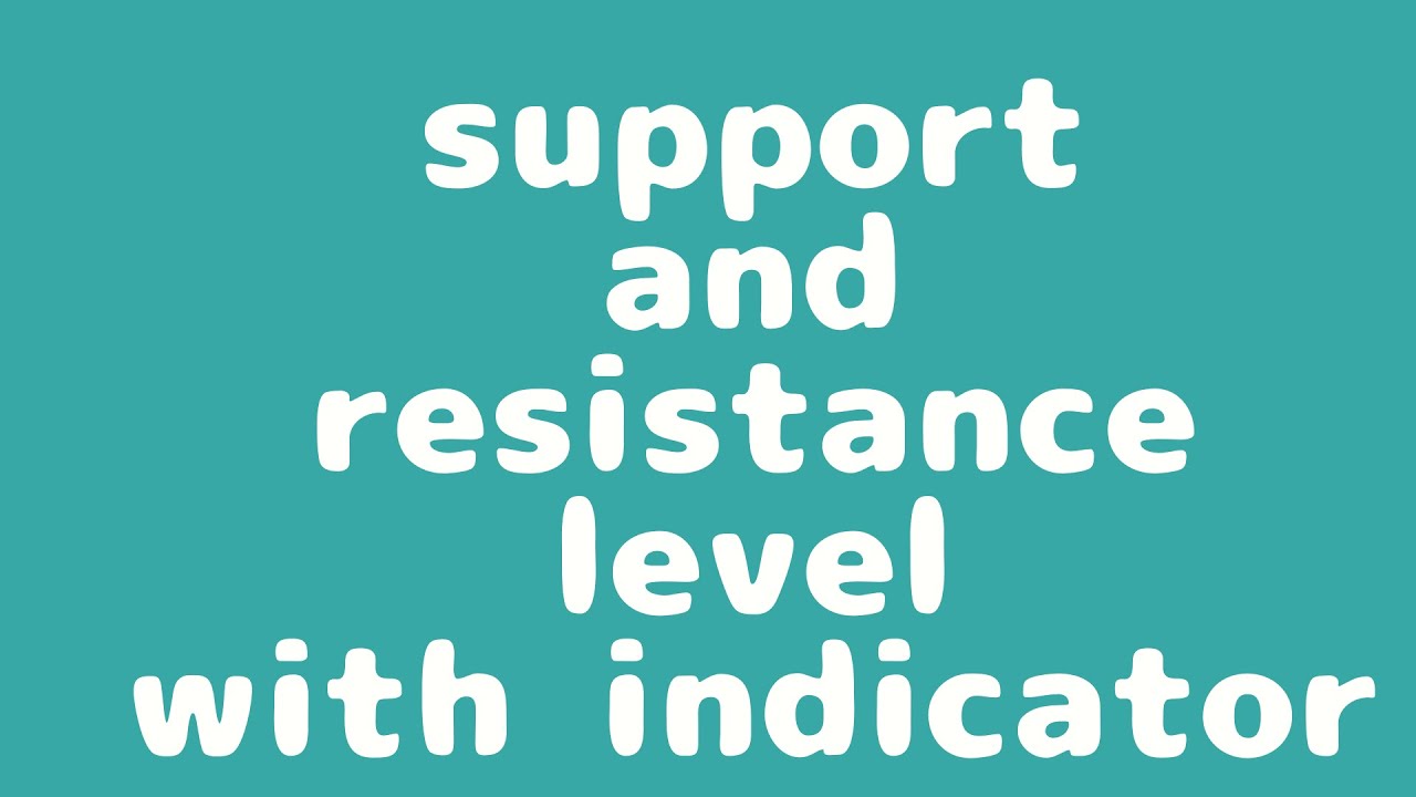 Support And Resistance Level With Indicator YouTube