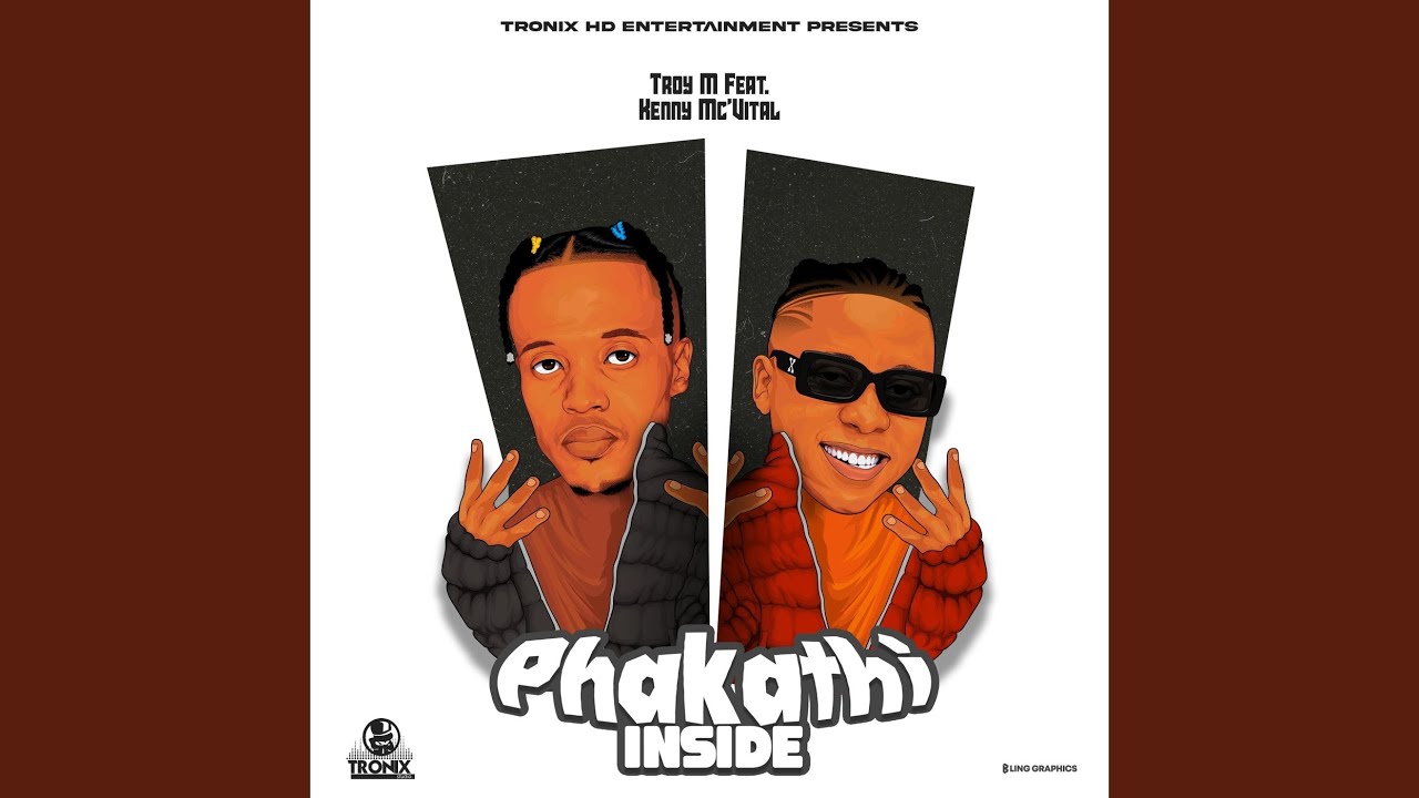 Phakathi Inside (feat. Kenny MC Vital)