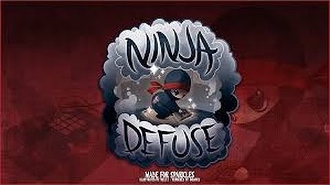 Ninja Defuse #1