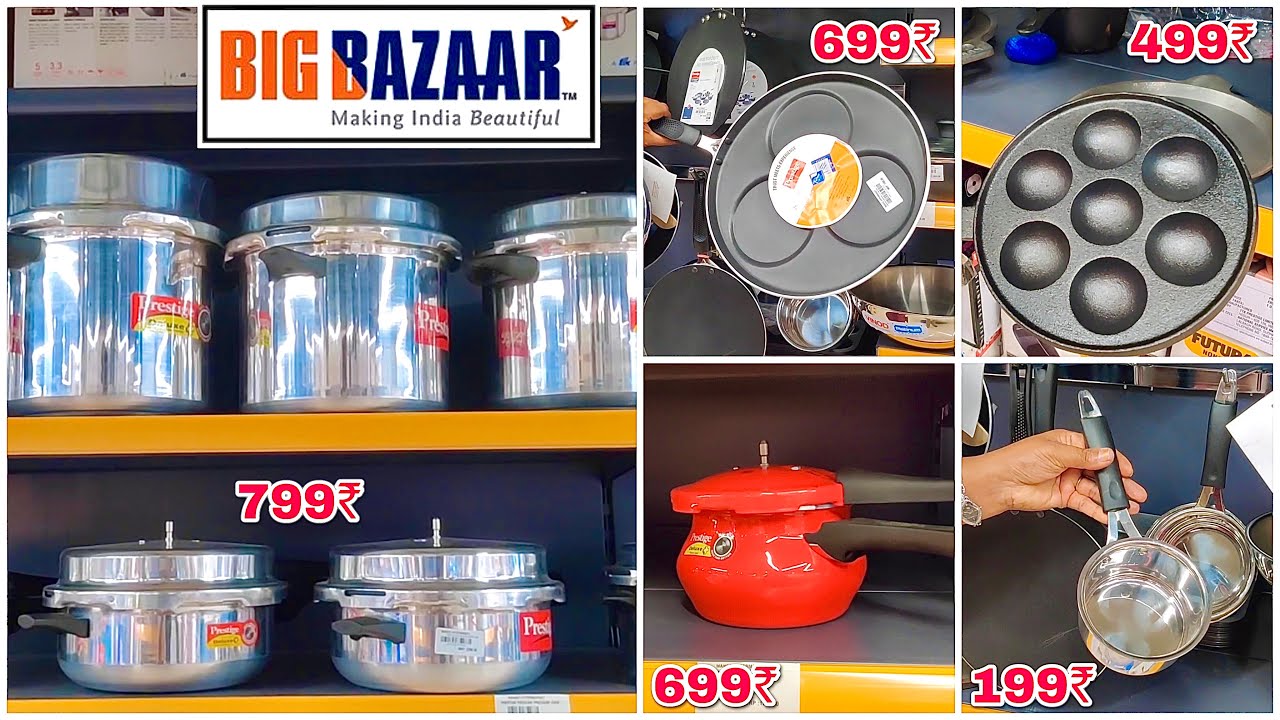 Cheaper Than D MART !! | BIG BAZAAR Stainless Steel & Kitchen Ware Collection | SuperMarkets