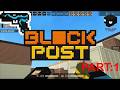 BLOCKPOST gamelpay part one.(poki.com)