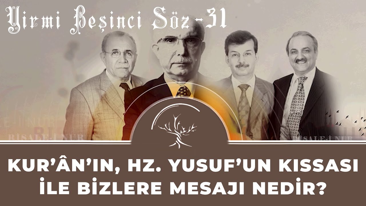Kur’ân’ın, Hz. Yusuf’un kıssası ile bizlere mesajı nedir?