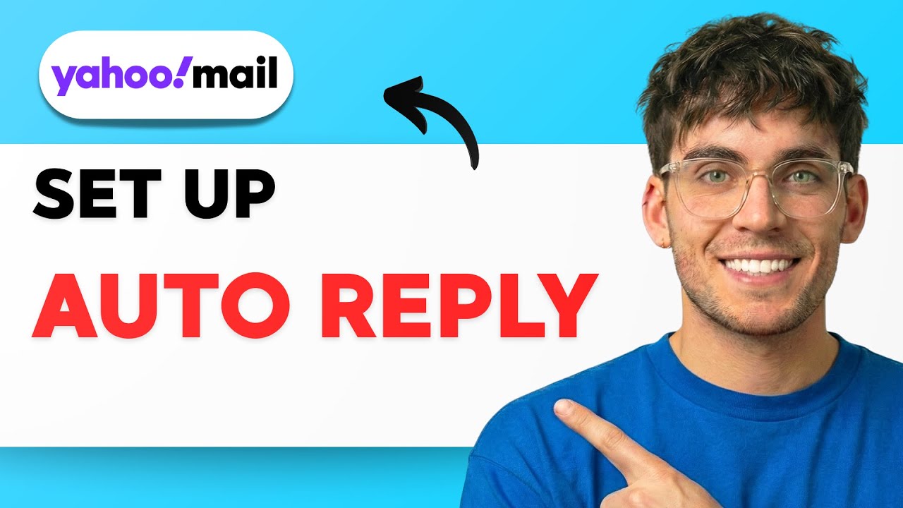How to Set Up Auto Reply in Yahoo Mail [2026 Full Guide] - YouTube