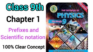 Prefixes and Scientific notation || Physics Class 9th || Chapter 1| Sindh board@explorewithzamin1