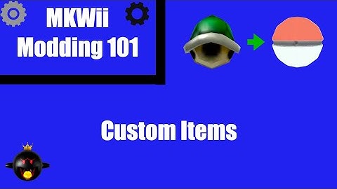 Custom Items Tutorial (MKWii Modding 101)