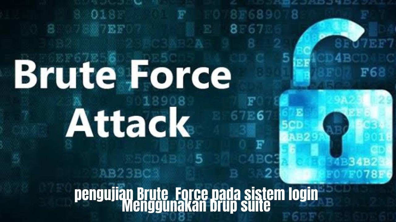 Pengujian Brute Force pada sistem login menggunakan burp suite - YouTube