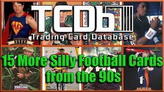 15 More Silly Football Cards from the 90s