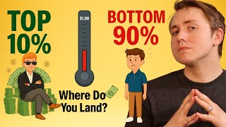 What Net Worth Puts You In The Top 10%