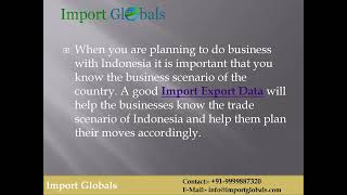 Import Export Data Indonesia Observe Movements of Traded Items