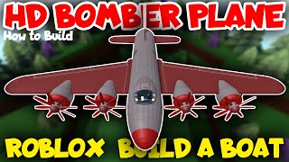 How to Build Realistic Bomber Plane by HawkesDad Gaming in Roblox Build a Boat for Treasure