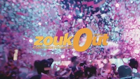 ZOUKOUT SINGAPORE 2015 | 11 - 12 DEC | SEIZE THE MOMENT